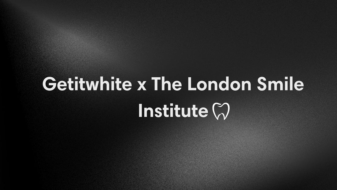 Collaboration with The London Smile Institute